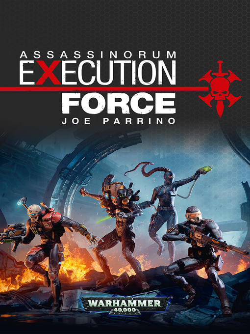 Title details for Assassinorum: Execution Force by Joe Parrino - Available